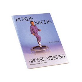 Runde Sache - Grosse Wirkung - Trampoline Bücher und DVD's - 1